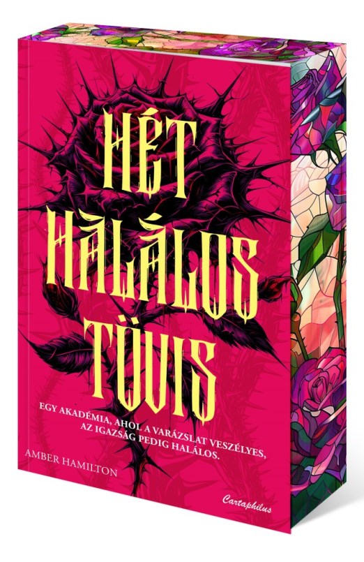 Hét halálos tövis - Éldekorált kiadás