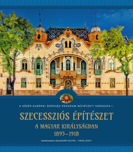 Szecessziós építészet a Magyar Királyságban (1893–1918)