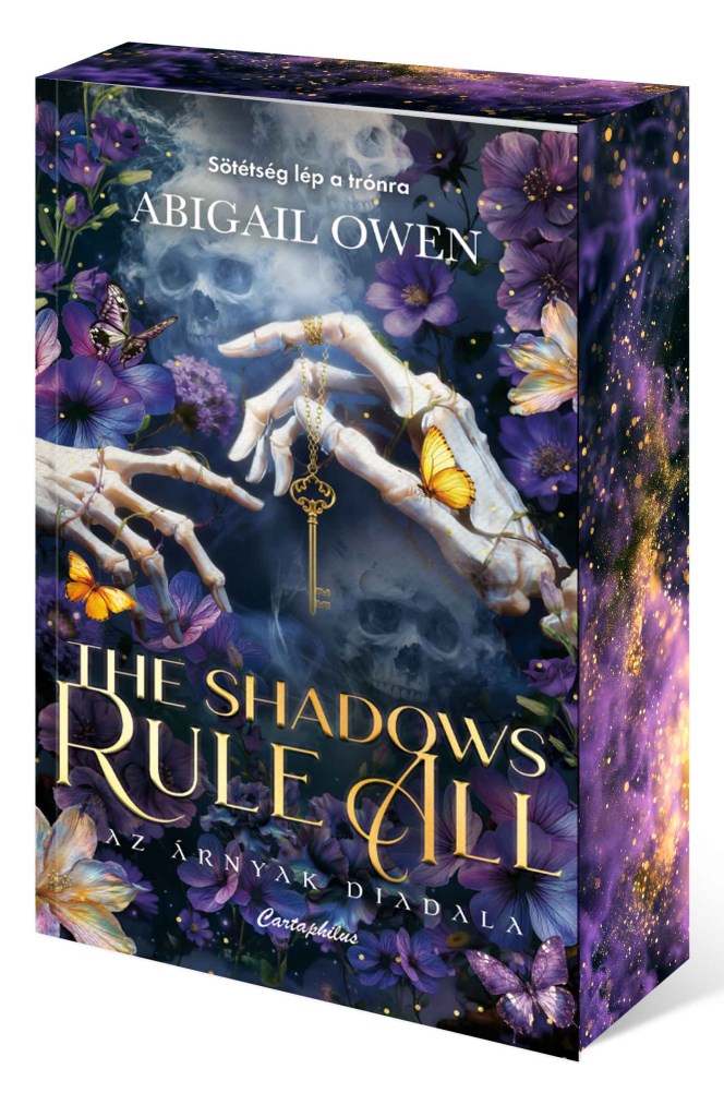 The Shadows Rule All - Az árnyak diadala - Éldekorált kiadás