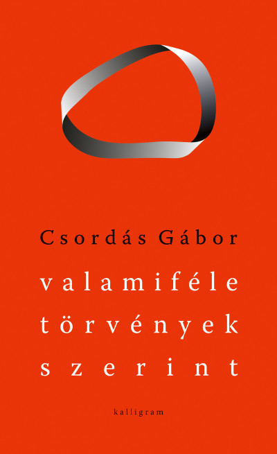 Valamiféle törvények szerint - Válogatott versek