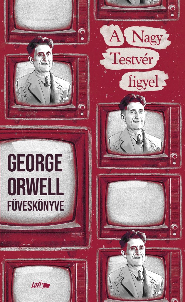A Nagy Testvér figyel