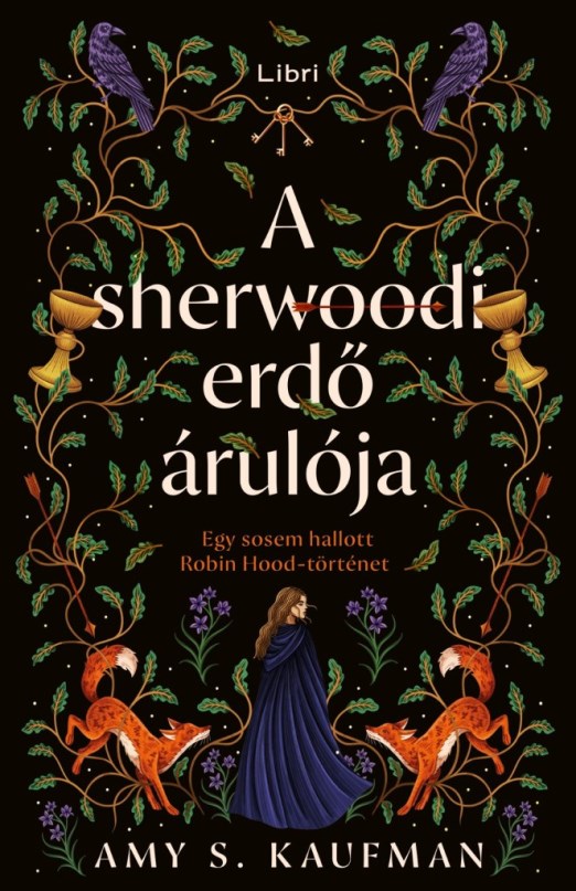 A sherwoodi erdő árulója