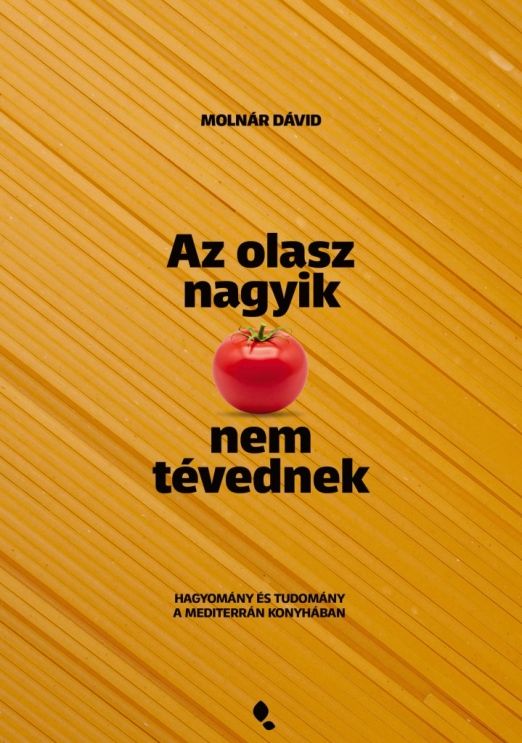 Az olasz nagyik nem tévednek