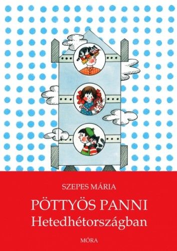Pöttyös Panni Hetedhétországban