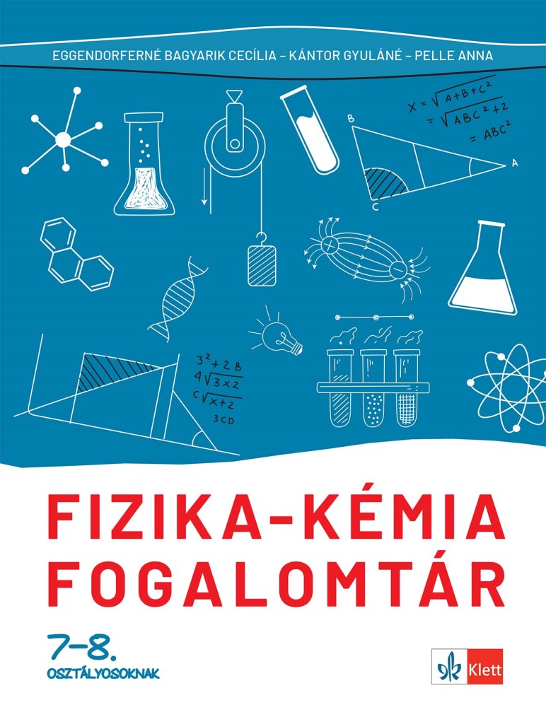 Fizika - kémia fogalomtár 7-8. osztályosoknak