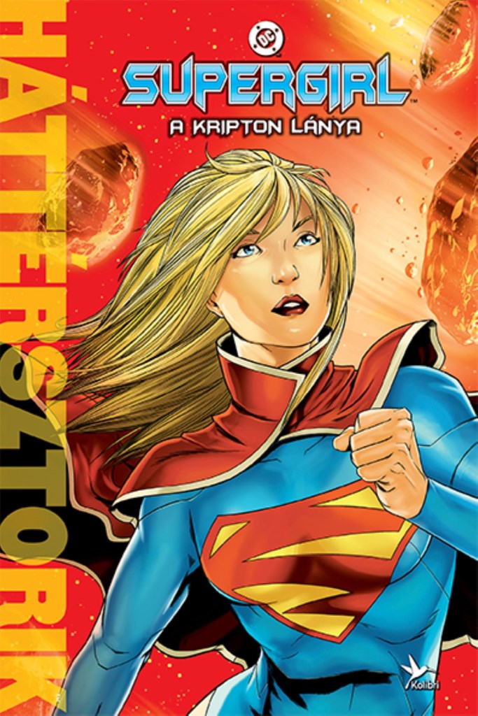 Supergirl - A Kripton lánya