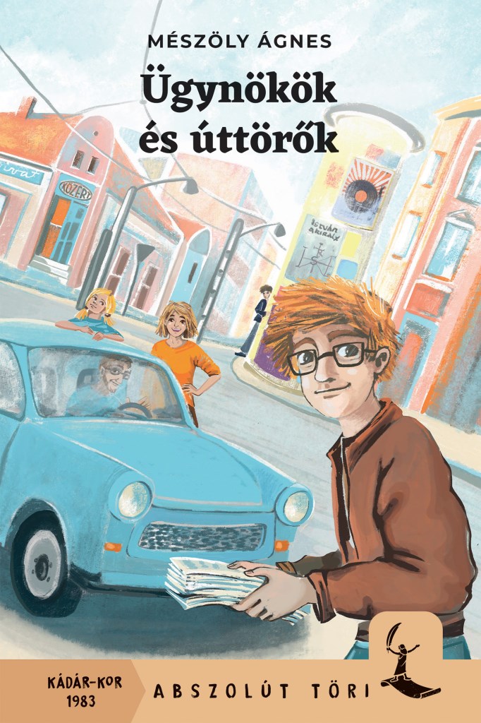 Ügynökök és úttörők