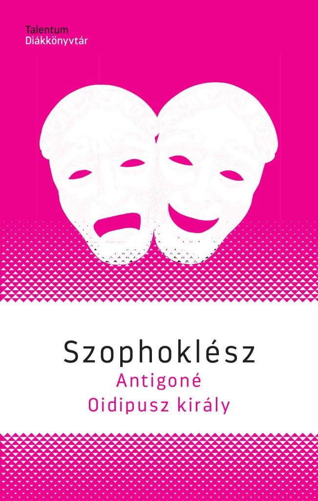 Antigoné / Oidipusz király