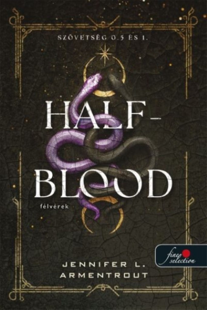 Half-Blood - Félvérek - Szövetség 0.5 és 1.