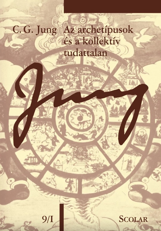 Az archetípusok és a kollektív tudattalan (ÖM 9/I) (3. kiadás)