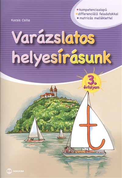 Varázslatos helyesírásunk - 3. évfolyam
