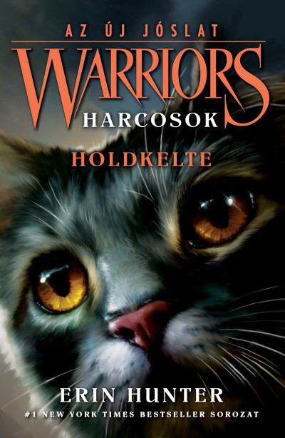 Warriors – Harcosok 2/2. – Az új jóslat - Holdkelte - Éldekorált kiadás