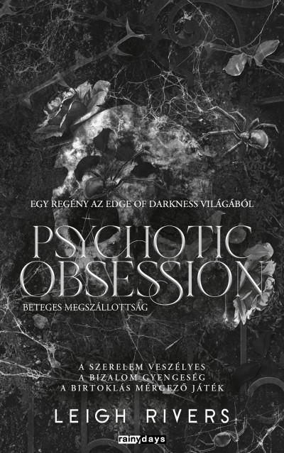Psychotic Obsession - Beteges megszállotság - Éldekorált kiadás