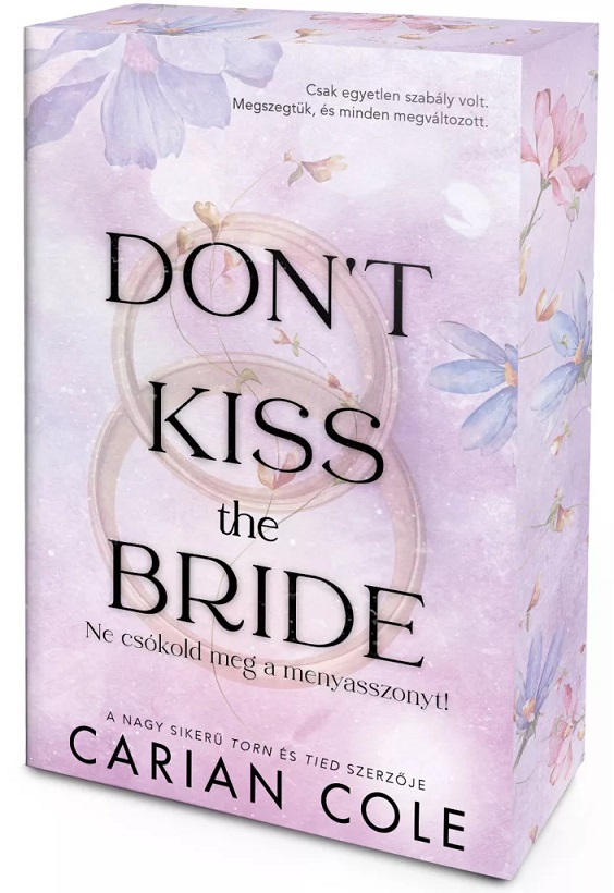 Don"t Kiss the Bride – Ne csókold meg a menyasszonyt! - Éldekorált kiadás