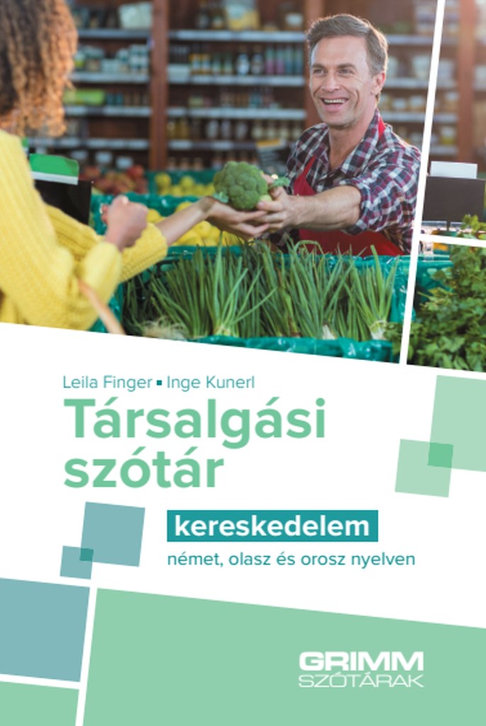 Társalgási szótár - kereskedelem - német, olasz és orosz nyelven