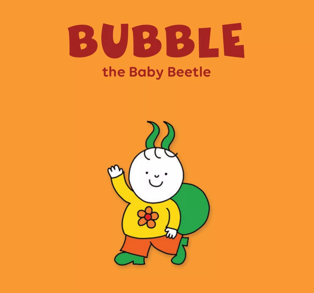 Bubble, the Baby beetle