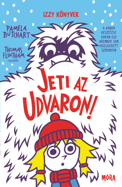 Jeti az udvaron! - Izzy könyvek