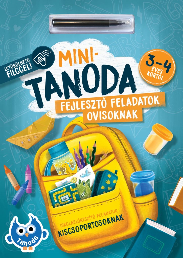 Minitanoda fejlesztő feladatok ovisoknak - 3-4 éves kortól - letörölhető filccel