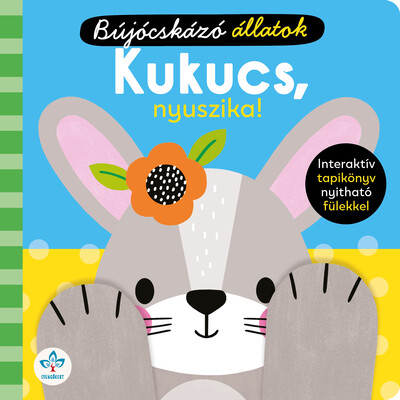 Kukucs, nyuszika! – Interaktív tapikönyv nyitható fülekkel
