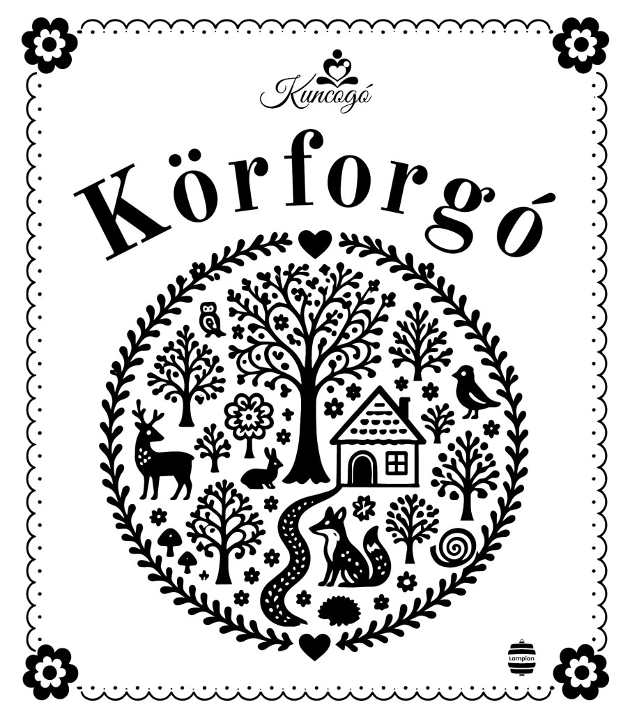 Kuncogó - Körforgó