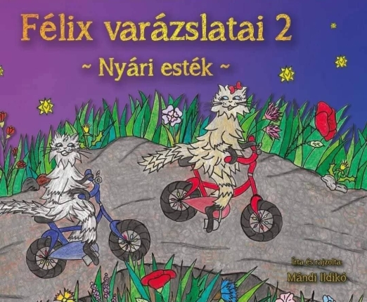 Félix varázslatai 2. - Nyári esték