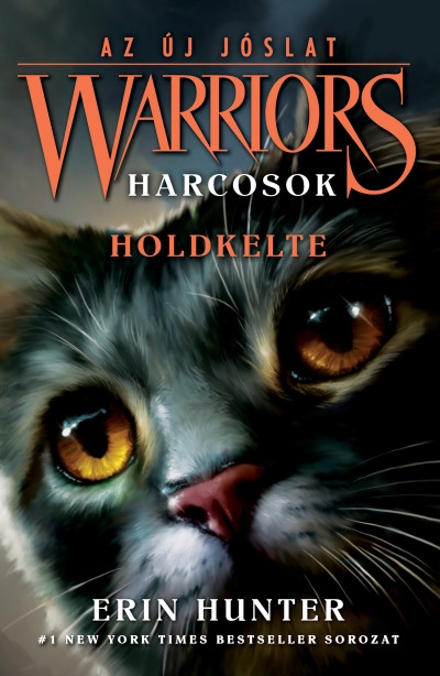 Warriors – Harcosok 2/2. – Az új jóslat - Holdkelte - Éldekorált kiadás