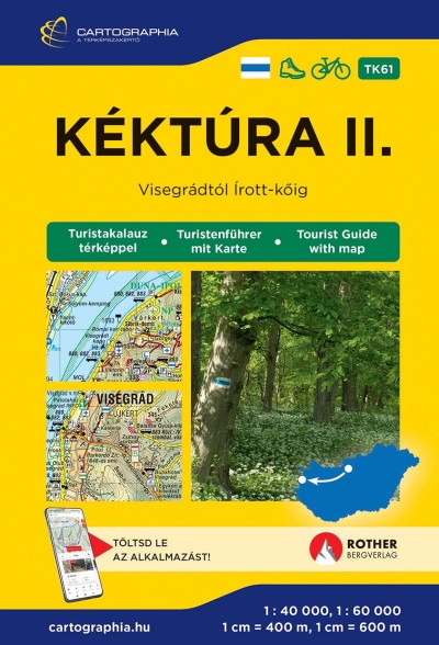Kéktúra II. turistakalauz [TK61] (Dunántúl, Nyugat-Magyarország)
