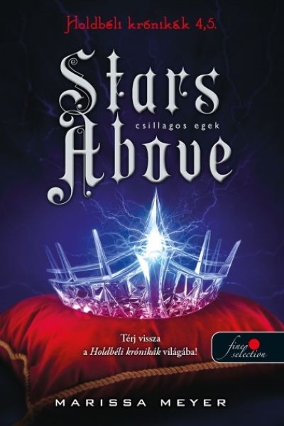 Stars Above - Csillagos egek - Holdbéli krónikák 4,5