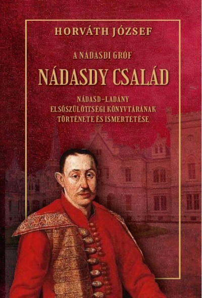 A Nádasdy gróf - Nádasdy család