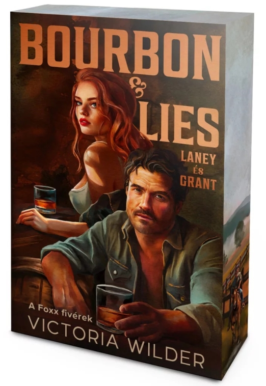 Bourbon & Lies – Laney és Grant - Éldekorált kiadás