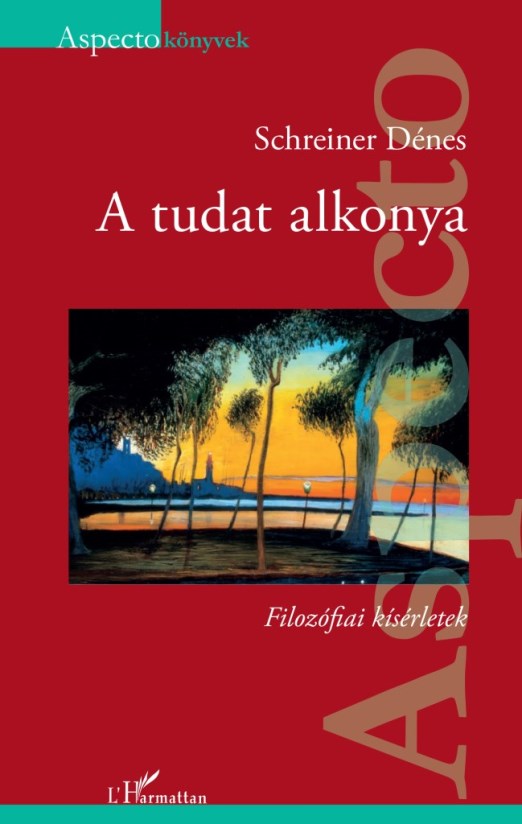 A tudat alkonya