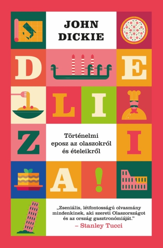 Delizia! - Történelmi eposz az olaszokról és ételeikről