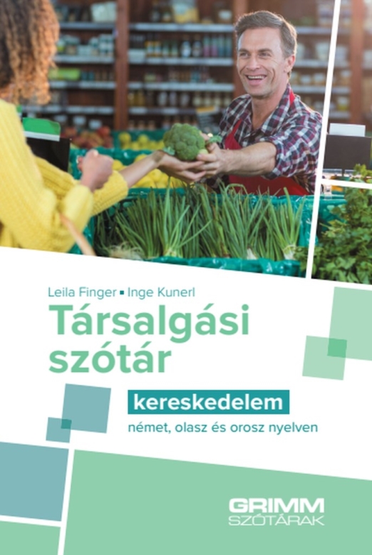 Társalgási szótár - kereskedelem - német, olasz és orosz nyelven
