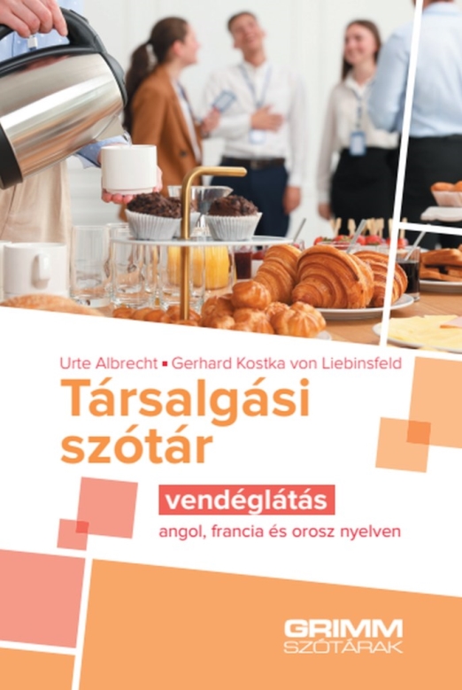 Társalgási szótár - vendéglátás - angol, francia és orosz nyelven