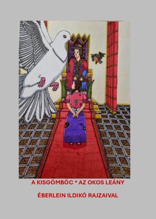 A kisgömbös, Az okos leány