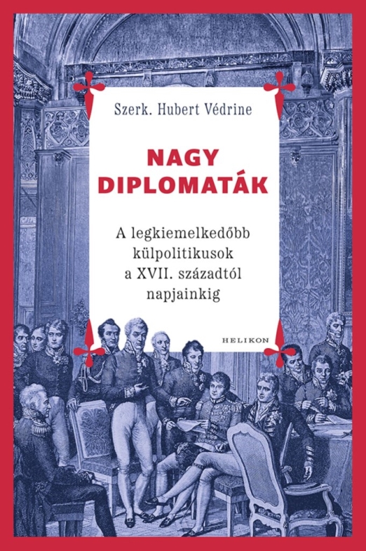 Nagy diplomaták