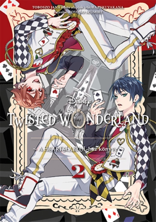 Twisted Wonderland – A Heartslabyul-ház könyve 2.
