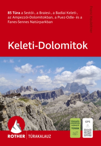 Keleti-Dolomitok Rother túrakalauz