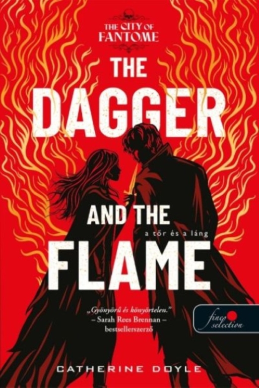 The Dagger and the Flame - A Tőr és a Láng - The City of Fantome 1.