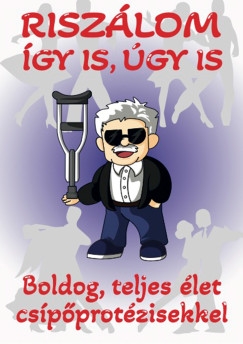 Riszálom így is, úgy is