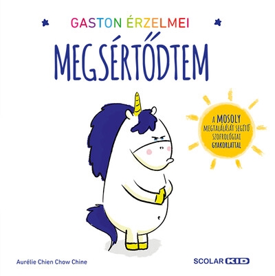 Gaston érzelmei - Megsértődtem