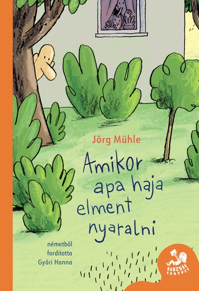 Amikor apa haja elment nyaralni