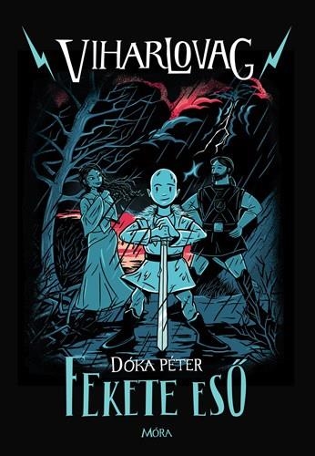 Fekete eső - Viharlovag 1.