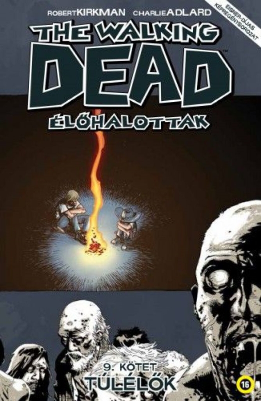 The Walking Dead - Élőhalottak 9.