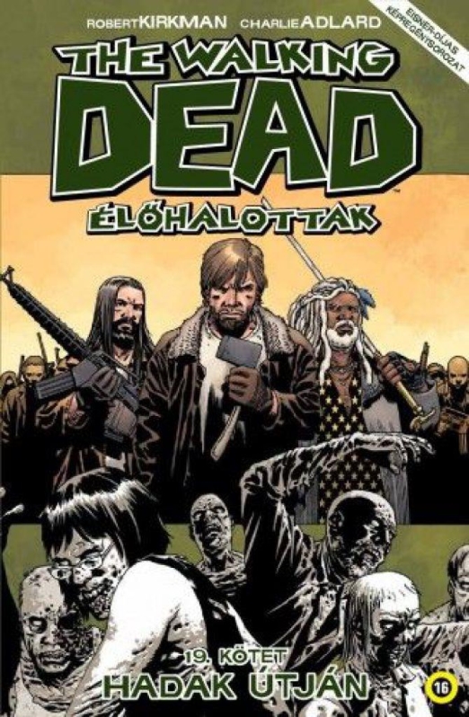 The Walking Dead Élőhalottak 19.
