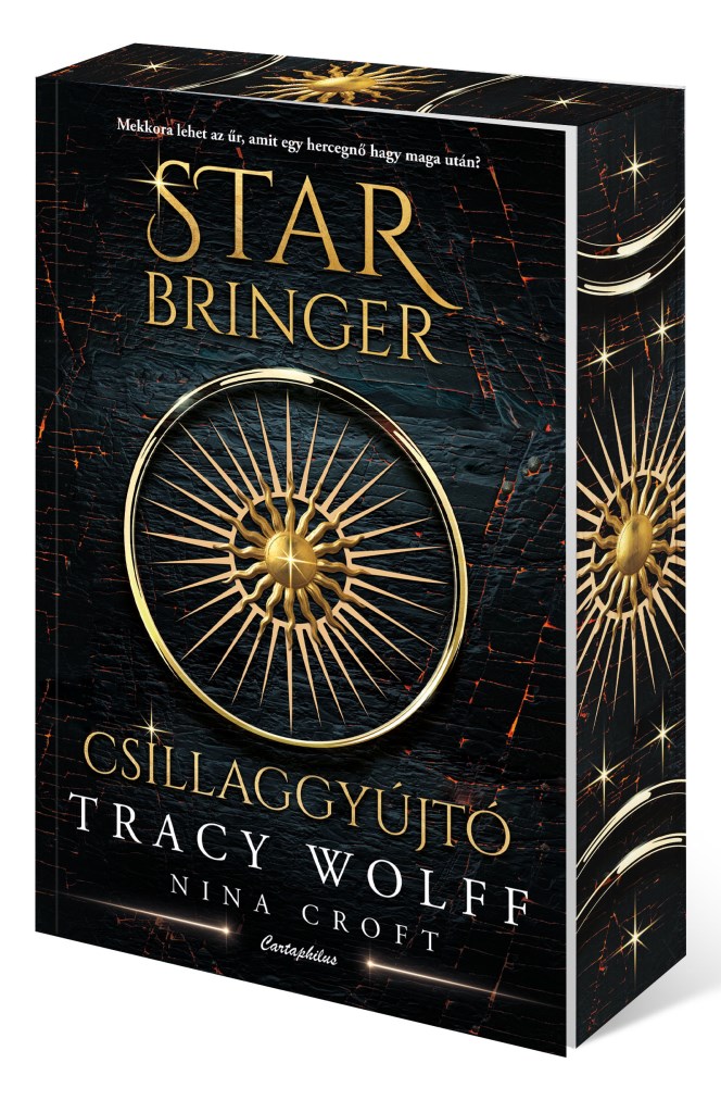 Star Bringer - Csillaggyújtó - Éldekorált kiadás
