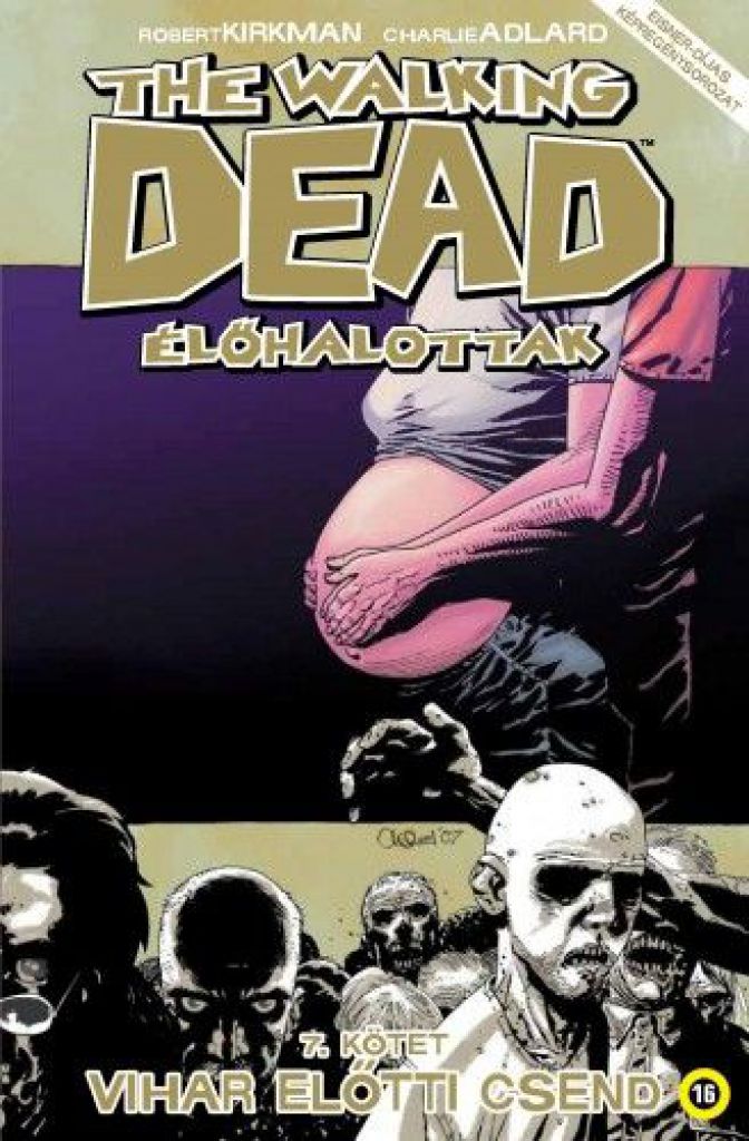 The Walking Dead - Élőhalottak 7.