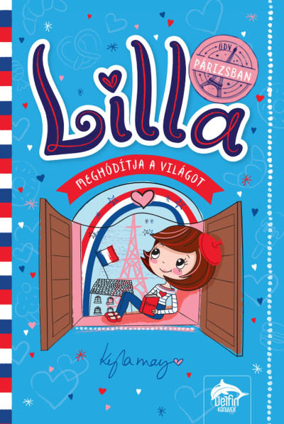 Lilla meghódítja a világot - Üdv Párizsban!
