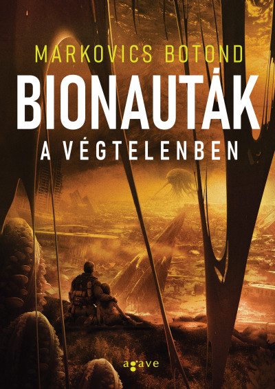 Bionauták a végtelenben