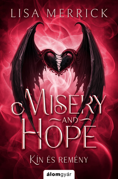Misery and hope - Kín és remény